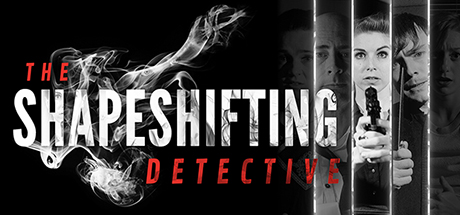 化身侦探 The Shapeshifting Detective