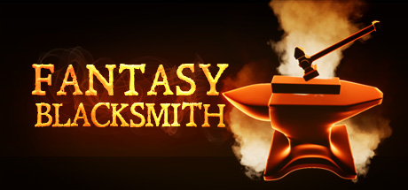 STEAM 幻想铁匠 Fantasy Blacksmith